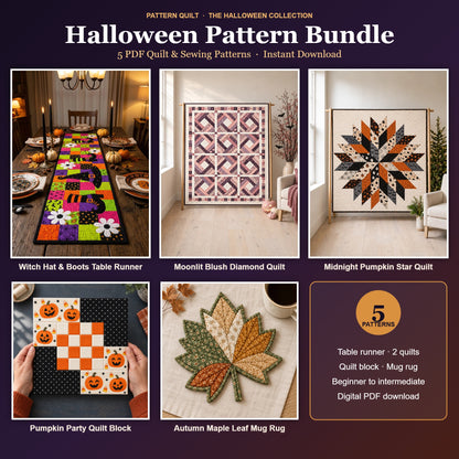 Halloween Pattern Bundle – 5 PDF patterns: Witch Hat & Boots Table Runner, Moonlit Blush Diamond Quilt, Midnight Pumpkin Star Quilt, Pumpkin Party Quilt Block, Autumn Maple Leaf Mug Rug